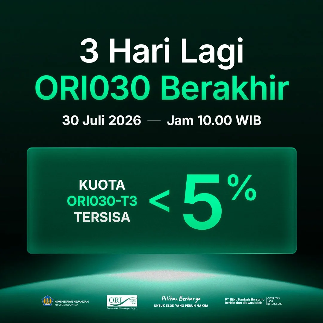 SBN ORI030 Berakhir 3 Hari Lagi, Kuota Semakin Menipis